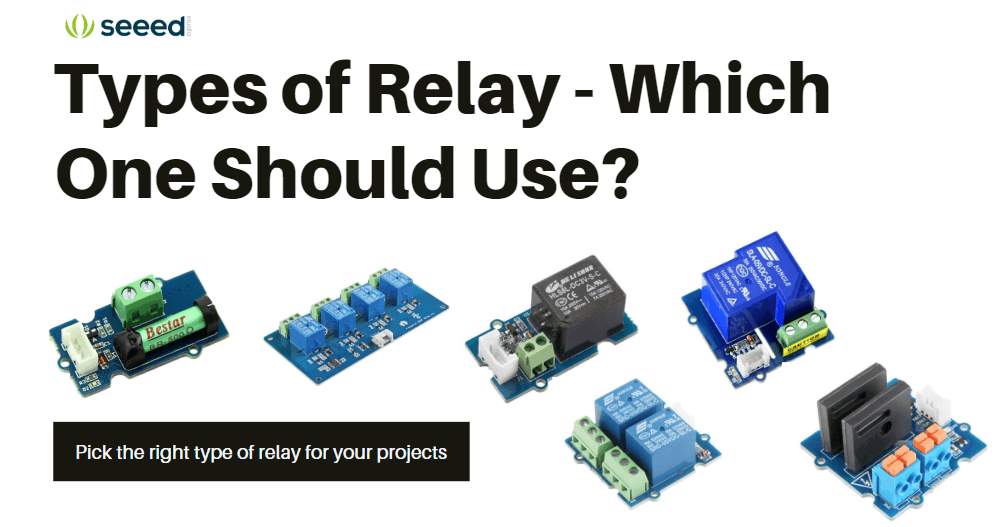 types-of-relay-which-one-should-you-use-latest-open-tech-from-seeed